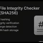 File Integrity Checker SHA256 Security Encryption Utilities Project 1