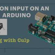 Digital Button Input On The Arduino And Pullup And Pulldown Resistors