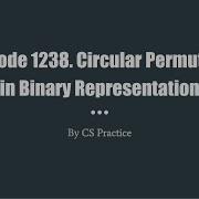 Leetcode 1238 Circular Permutation In Binary Representation
