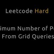 Maximum Number Of Points From Grid Queries BFS Heap Binary Search Python