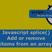Javascript Splice Add Or Remove Items From An Array