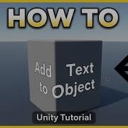 How To Add Text On Object In Unity UI Text Vs 3D TextMeshPro