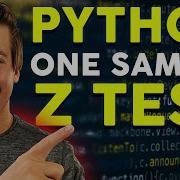 Python One Sample Z Test Statistical Hypothesis Testing Made Easy