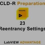 LabVIEW CLD R 23 Reentrancy Settings