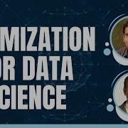23 Optimization For Data Science Data Science For Engineers