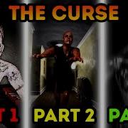 Roblox The Curse Part 1 3 Full Gameplay Walkthrough