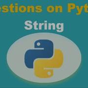 Questions On Python Strings