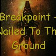 Ghost Recon Breakpoint Operation Motherland Nailed To The Ground