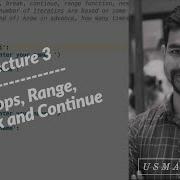 Python Lecture 3 Loops In Python For Vs While Loop Continue Vs Break Statement