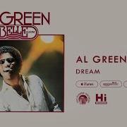 Al Green Dream Official Audio
