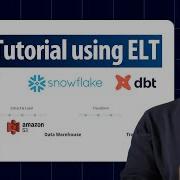 Hands On DBT Tutorial With ELT Project Pipeline Using Snowflake