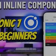 Learn Ionic Inline Components For Beginners