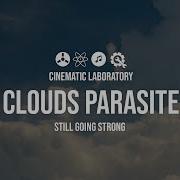 Clouds Parasite Still Going Strong Feat Beads