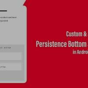 Simple And Custom Persistence Bottom Sheet Bottom Sheet Tutorial In Android Studio Latest