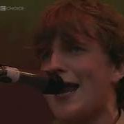 Starsailor Poor Misguided Fool Live At Glastonbury 29 06 02