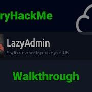 LazyAdmin TryHackMe Walkthrough