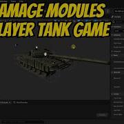 Multiplayer Tank Game Tutorial 23 Damage Modules