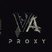 V A Proxy Steam Demo Any 5 34 82