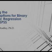 Testing The Assumptions For Binary Logistic Regression Using SPSS