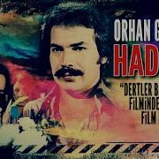 Hadi Git Orhan Gencebay