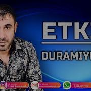 ETKİN DURAMIYORUM
