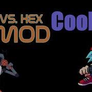 FNF VS Hex Weekend Update Cooling 1 Hour