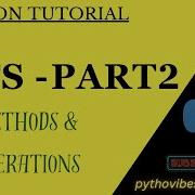 Sets In Python Part2 Set Operations And Methods Python Coding Pythonvibes Datatypes
