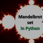 Mandelbrot Set In Python