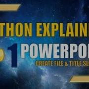 Create PowerPoint Presentations With Python Part 1