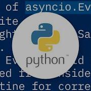 Python Asyncio Pythonic Way Of Waiting Until Condition Satisfied
