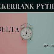 TIMEDELTA Python Python Hackerrank Solution English Tutorial