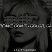 Blondie Call Me Sub Español