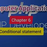 2 CA Chapter 06 PHP Conditional Statements