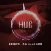 Quickdrop Mind Eraser Edit