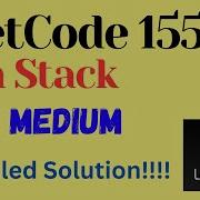 LeetCode 155 Min Stack MEDIUM JAVA Detailed Solution