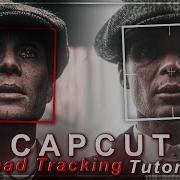Smooth Head Tracking On Capcut Tutorial Title Effects