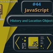 44 History And Location Object JavaScript Location Object Tutorial