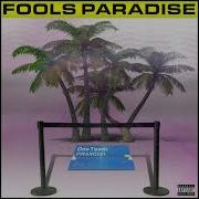 Joeyy Dion Fool S Paradise