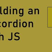 Building An Accordion With Vanilla JavaScript Tutorial