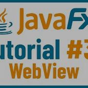 Embed YouTube Video In WebView JavaFX GUI Tutorial For Beginners