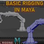 Basic Rigging Tutorial In Maya Par 03 Robot Arm Rigging For Animation Industrial Rigging Tutorial