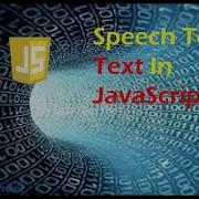 Text To Speech In JavaScript Tutorial For Beginner