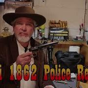 Uberti 1862 36 Caliber Police Revolver Fun AND FRUSTRATION