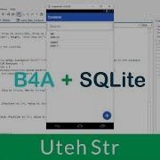 Basic4Android B4A B4A With SQLite Database Offline Database Part 2