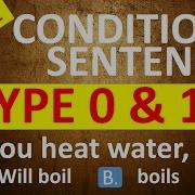 Only 5 Get Perfect Conditional Sentences Quiz Type 0 And Type 1 With Andrew