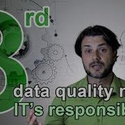 Data Quality Myth 3 It S IT S Responsibility Dataquality