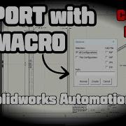 Solidworks Drawing Export With Macro