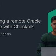 Monitoring A Remote Oracle Database With Checkmk CMKTutorial