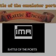 Battle Of The Emulator Ports Show Episode1 Battle Chess Amiga Atari St Nes C64 Dreamcast Download