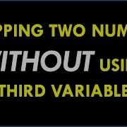 C Program For Swapping Of Two Numbers How To Swap Two Numbers Without Using Third Variable In C